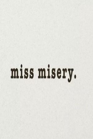 Miss Misery's poster image