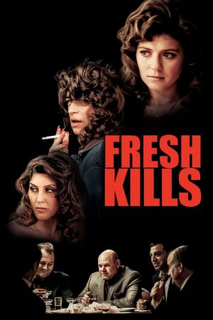 Fresh Kills's poster