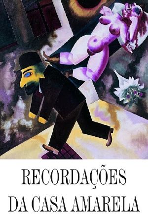 Recollections of the Yellow House's poster