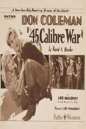 .45 Calibre War's poster