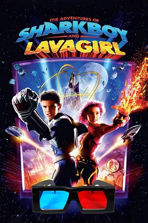 The Adventures of Sharkboy and Lavagirl 3-D's poster