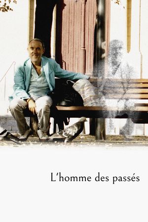 L'homme des passés's poster