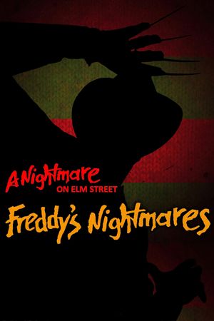 Freddy's Nightmares: No More Mr. Nice Guy's poster