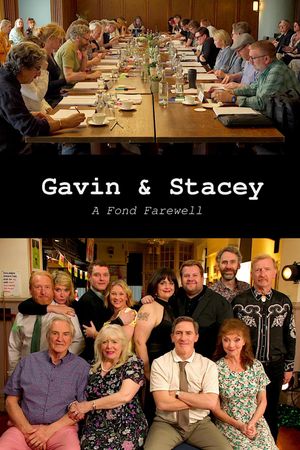 Gavin & Stacey: A Fond Farewell's poster