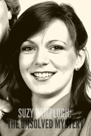 Suzy Lamplugh: The Unsolved Mystery's poster