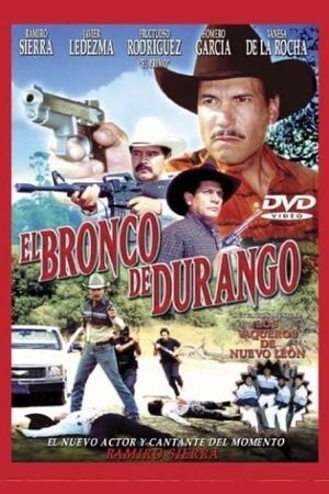 El Bronco de Durango's poster