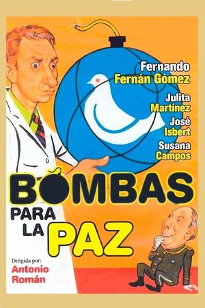 Bombas para la paz's poster