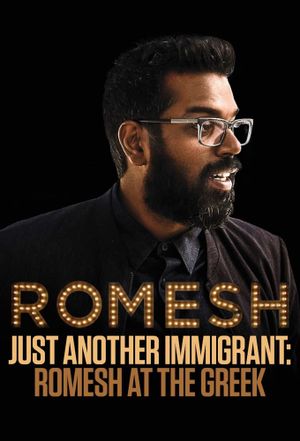 Just Another Immigrant: Romesh at the Greek's poster