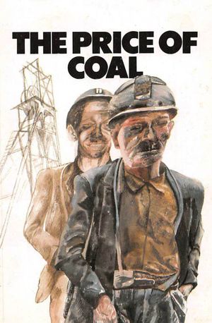 The Price of Coal, Part 1: Meet the People's poster