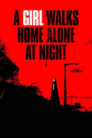 A Girl Walks Home Alone at Night's poster