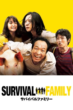 Survival Family's poster