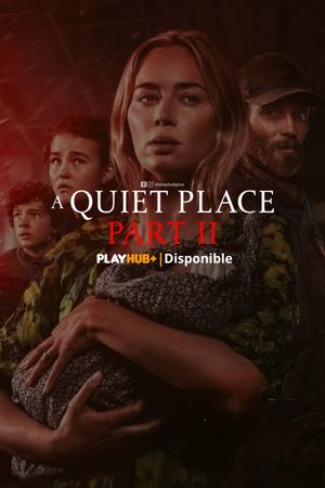 A Quiet Place Part II's poster
