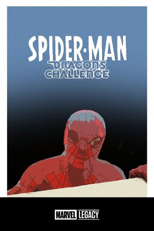 Spider-Man: The Dragon's Challenge's poster