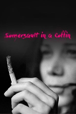 Somersault in a Coffin's poster