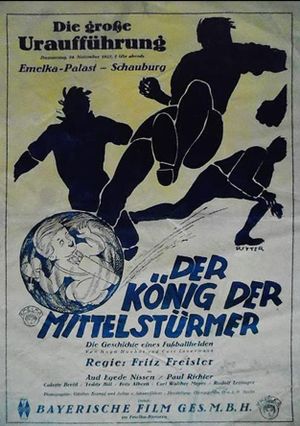 Der König der Mittelstürmer's poster