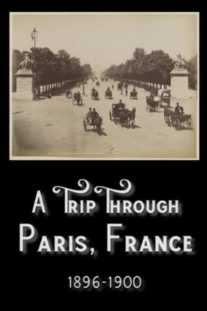 A Trip Through Paris, France in The 1890s's poster image