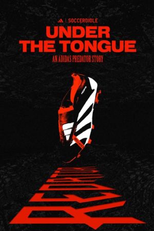 Under The Tongue's poster