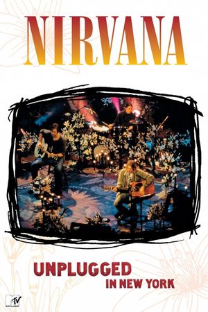 Nirvana: Unplugged In New York's poster