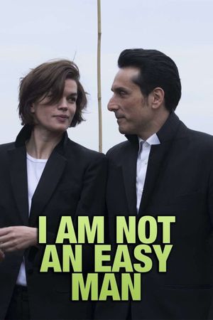 I Am Not an Easy Man's poster