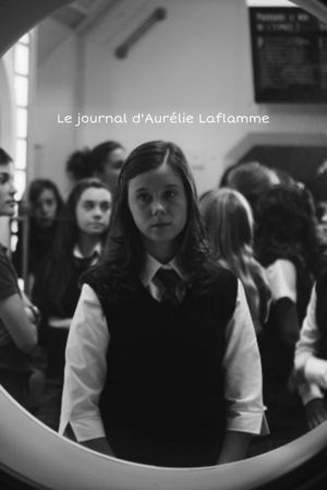 Aurelie Laflamme's Diary's poster