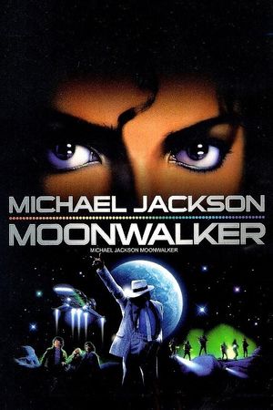 Moonwalker's poster