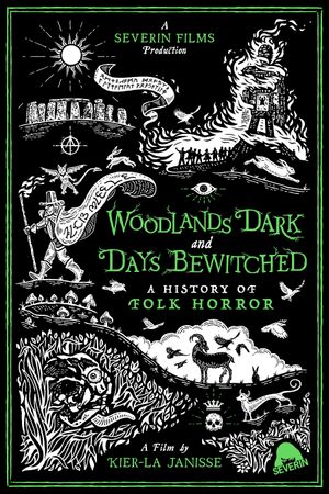 Woodlands Dark and Days Bewitched: A History of Folk Horror's poster