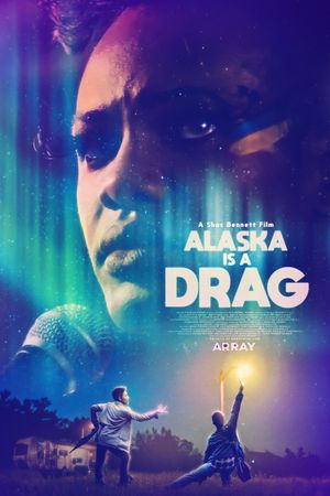 Alaska Is a Drag's poster
