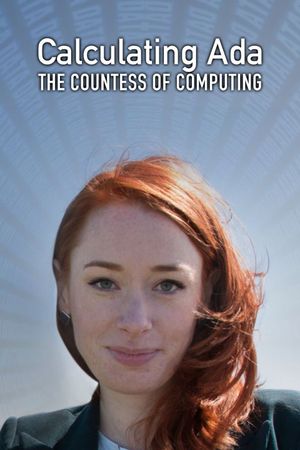 Calculating Ada: The Countess of Computing's poster