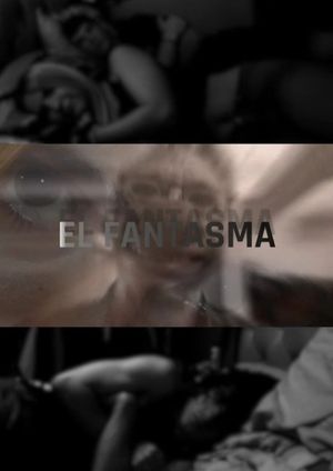 El Fantasma's poster