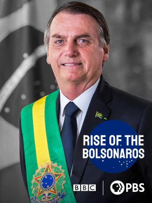 The Boys from Brazil: Rise of the Bolsonaros's poster