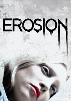 Erosion's poster