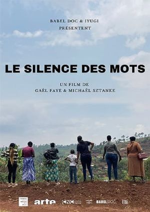 Rwanda : the silence of words's poster