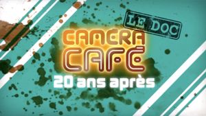 20 years after Caméra Café's poster