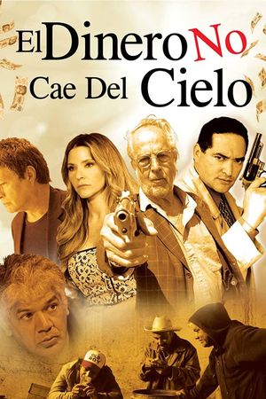 El dinero no cae del cielo - El aerolito's poster