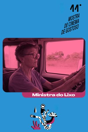 Ministra do Lixo's poster