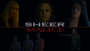 Sheer Malice's poster