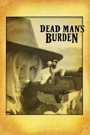 Dead Man's Burden's poster