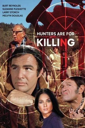 Hunters Are for Killing's poster