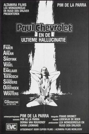Paul Chevrolet and the Ultimate Hallucination's poster