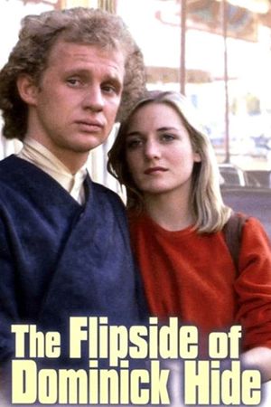 The Flipside of Dominick Hide's poster