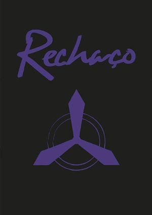 Rechaço's poster