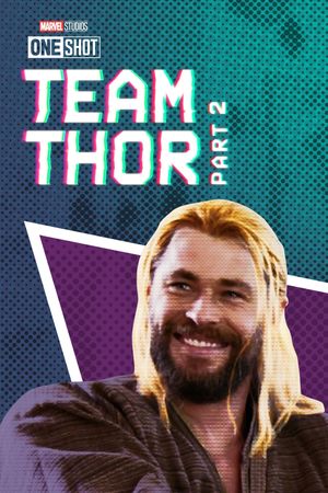 Team Thor: Part 2's poster