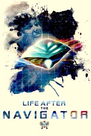 Life After the Navigator's poster