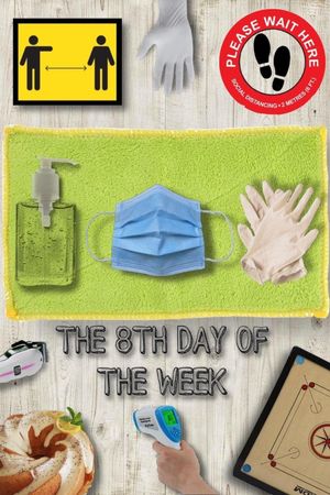 The 8th Day of the Week's poster