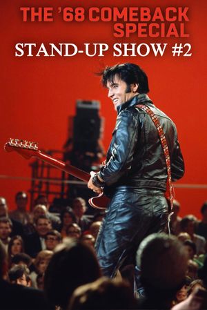 '68 Comeback Special Stand-Up Show #2's poster