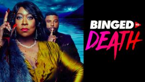 Binged to Death's poster