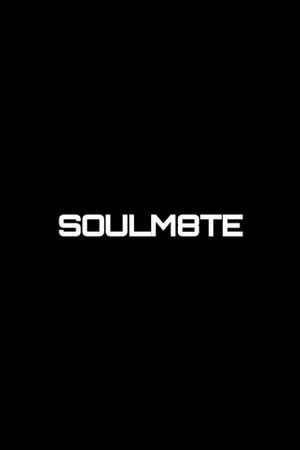 SOULM8TE's poster image