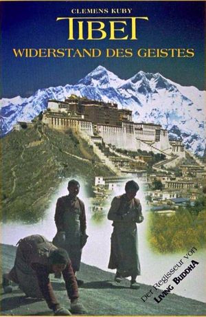 Tibet: The Survival of the Spirit's poster