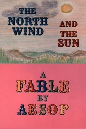 The North Wind and the Sun: A Fable by Aesop's poster image