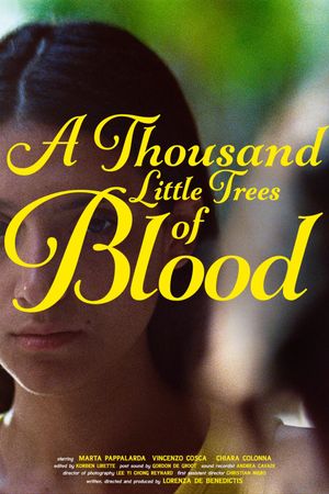 A Thousand Little Trees of Blood's poster